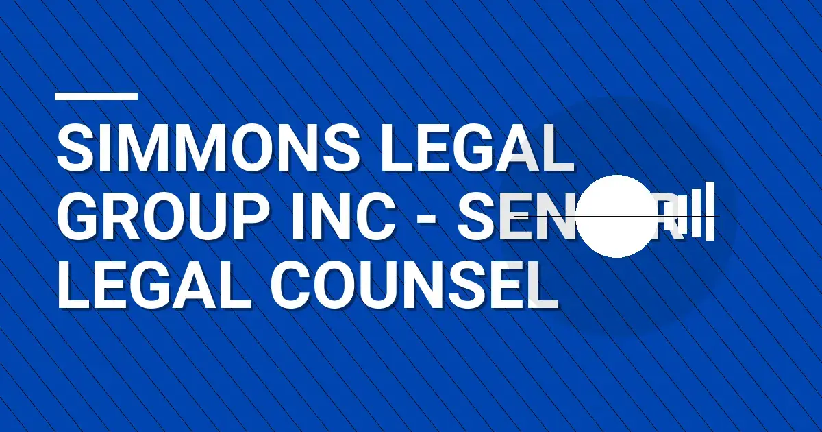 Simmons Legal Group Inc - Senior Legal Counsel