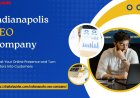 Your Indianapolis SEO Company for Targeted Local Traffic