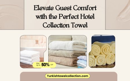 Elevate Guest Comfort with the Perfect Hotel Collection Towel