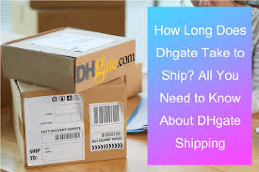 How to Save Big on DHGate Orders with Exclusive Coupons from Get Top Promotions