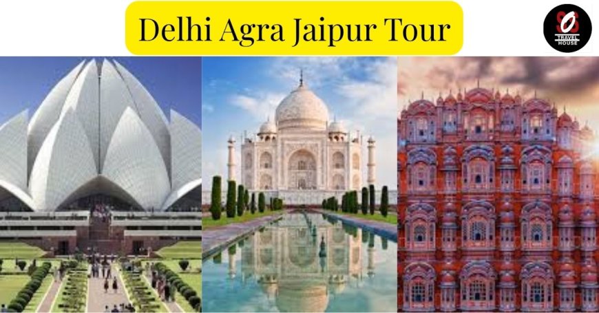 Delhi Agra Jaipur Tour: Iconic Forts, Palaces & Monuments