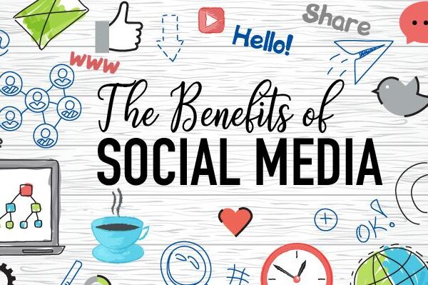 benefits of Social media
